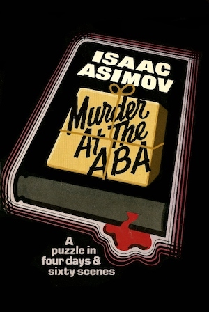 Cover of Murder at the ABA by Isaac Asimov