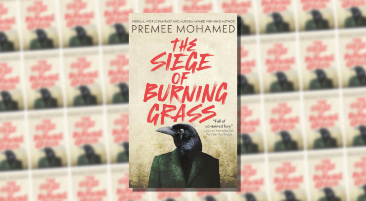 Cover of The Siege of Burning Grass by Premee Mohamed, showing a black bird's head in profile, emerging from a dark green jacket.