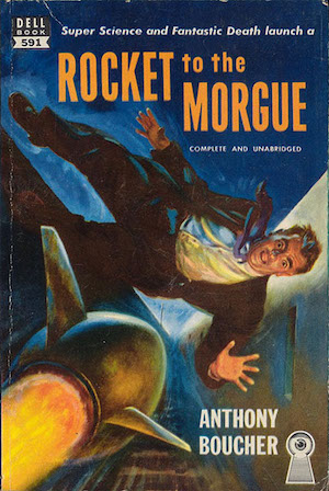 Cover of Rocket to the Morgue by Anthony Boucher