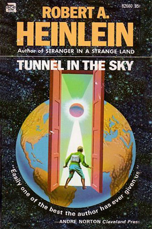 Cover of Tunnel in the Sky by Robert A Heinlein