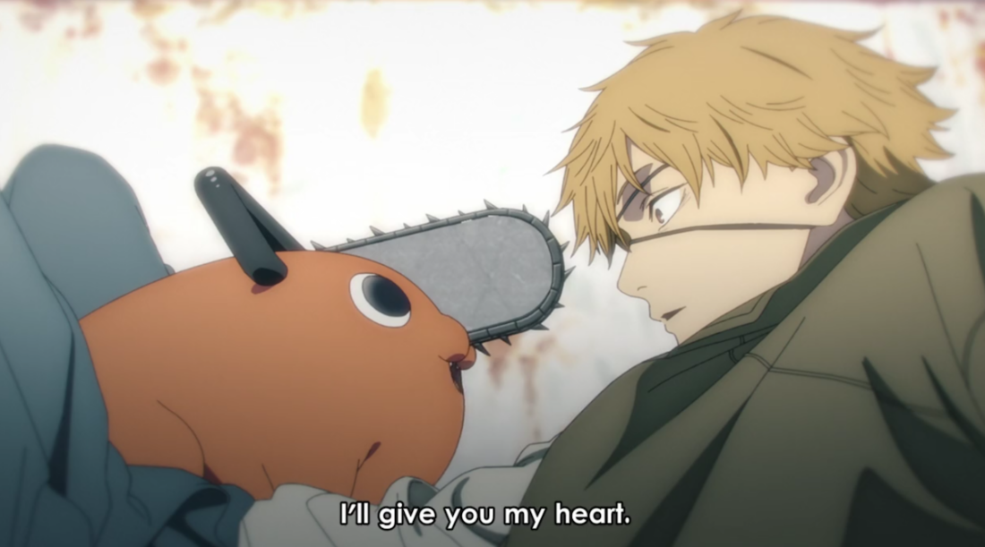 Image from the anime series Chainsaw Man. The subtitles read: "I'll give you my heart."