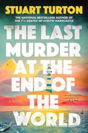 Cover of The Last Murder at the Edge of the World by Stuart Turton