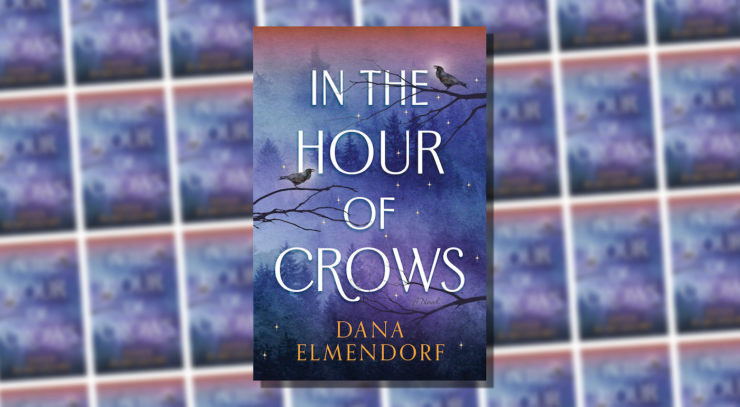 Cover of In The Hour of Crows by Dana Elmendorf