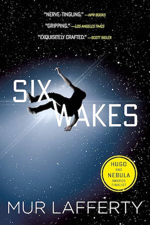 Cover of Six Wakes by Mur Lafferty 