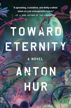 Book cover of Toward Eternity by Anton Hur