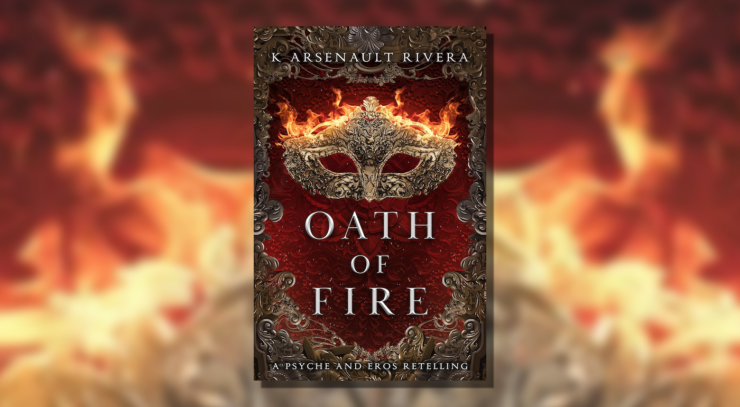 Cover of Oath of Fire by K Arsenault Rivera