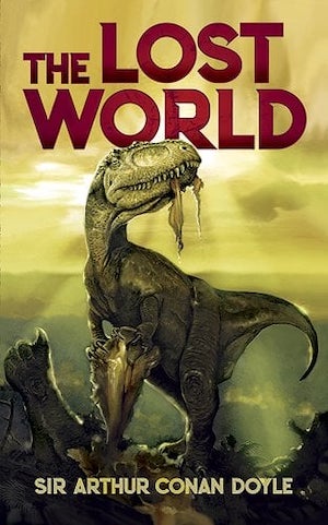 Cover of The Lost World by Arthur Conan Doyle