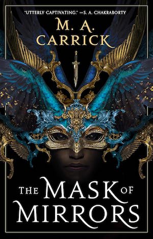 Cover of The Mask of Mirrors by MA Carrick