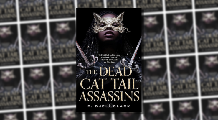 Cover of The Dead Cat Tail Assassins by P. Djèlí Clark