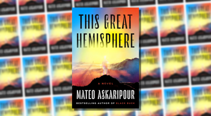 Cover of This Great Hemisphere by Mateo Askaripour