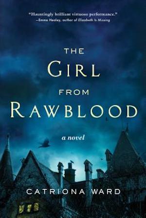 Cover of The Girl from Rawblood by Catriona Ward