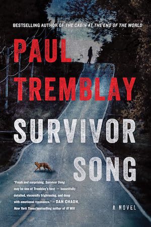 Cover of Survivor Song by Paul Tremblay