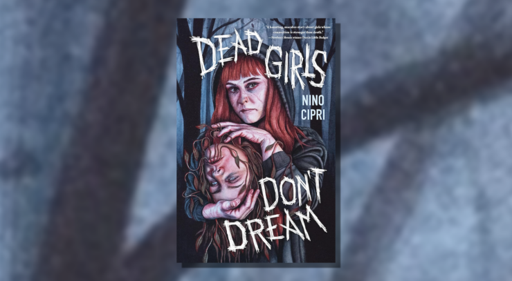 Cover of Dead Girls Don't Dream by Nino Cipri