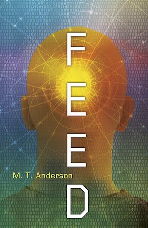 Cover of Feed by M.T. Anderson