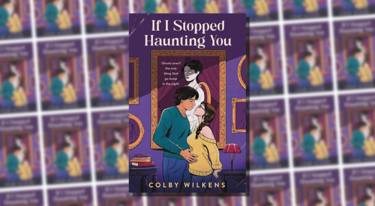 Cover of If I Stopped Haunting You by Colby Wilkens