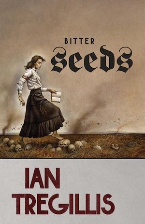 Cover of Bitter Seeds by Ian Tregillis