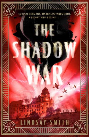 Cover of The Shadow War by Lindsay Smith