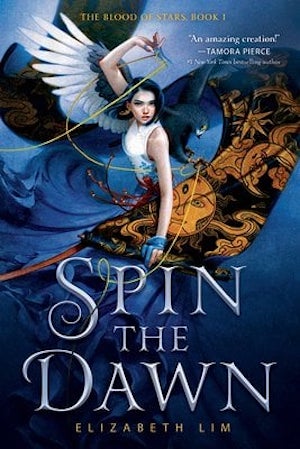 Cover of Spin the Dawn by Elizabeth Lim