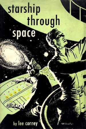 Cover of Starship Through Space by G. Harry Stine