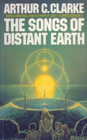 Cover of The Songs of Distant Earth by Arthur C. Clarke