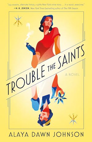 Cover of Trouble the Saints by Alaya Dawn Johnson