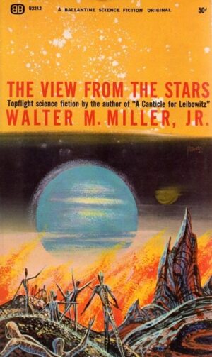 Cover of The View From the Stars by Walter M Miller Jr