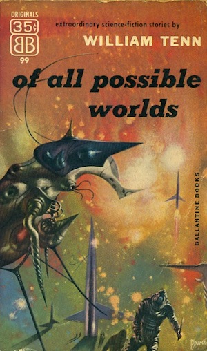 Cover of Of All Possible Worlds by William Tenn