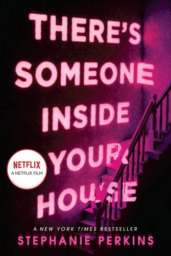 Cover of There's Someone Inside Your House by Stephanie Perkins