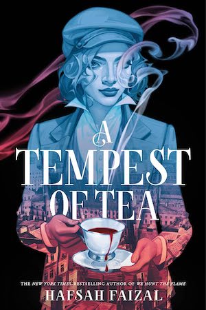 Cover of A Tempest of Tea by Hafsah Faizal