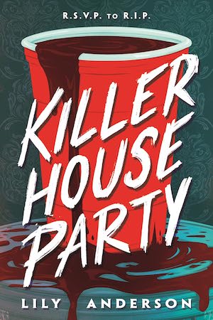 Cover of Killer House Party by Lily Anderson