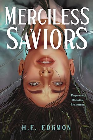 Cover of Merciless Saviors by H.E. Edgmon