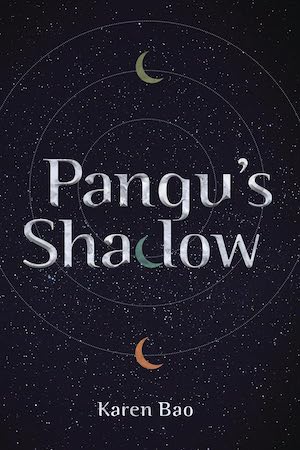 Cover of Pangu’s Shadow by Karen Bao