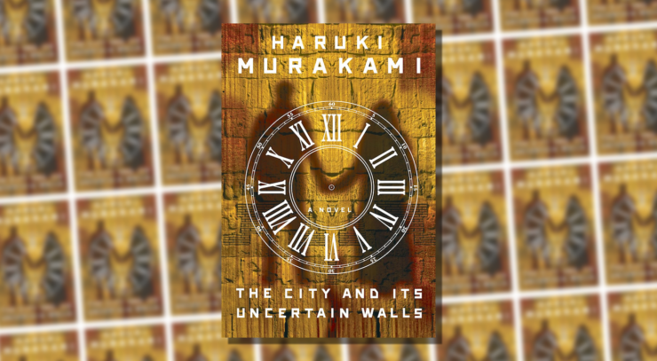 Cover of The City and Its Uncertain Walls by Haruki Murakami