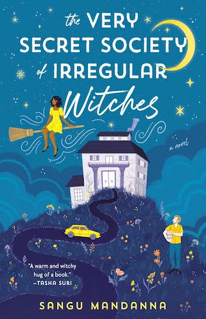 Cover of The Very Secret Society of Irregular Witches by Sangu Mandanna