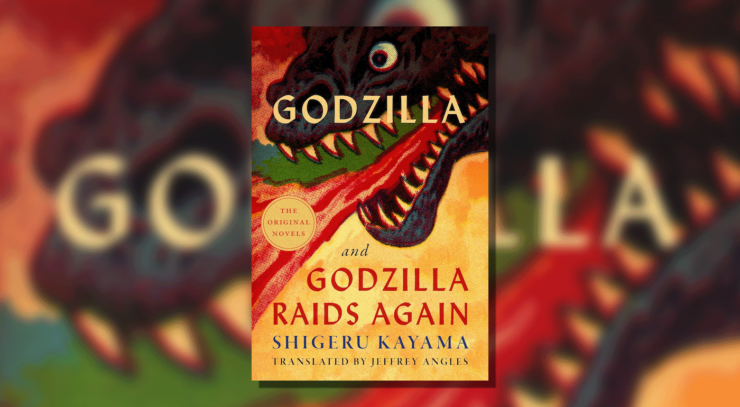 The Birth of a Kaiju: Godzilla and Godzilla Raids Again by Shigeru Kayama