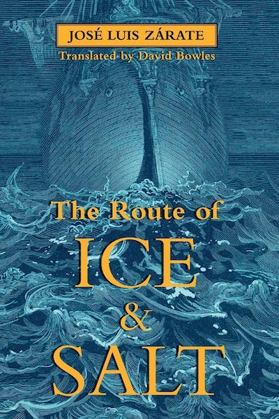 Cover of The Route of Ice & Salt by Jose Luis Zarate