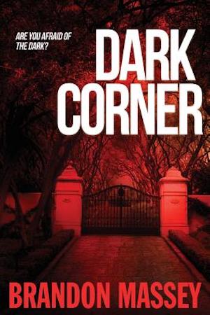 Cover of Dark Corner by Brandon Massey