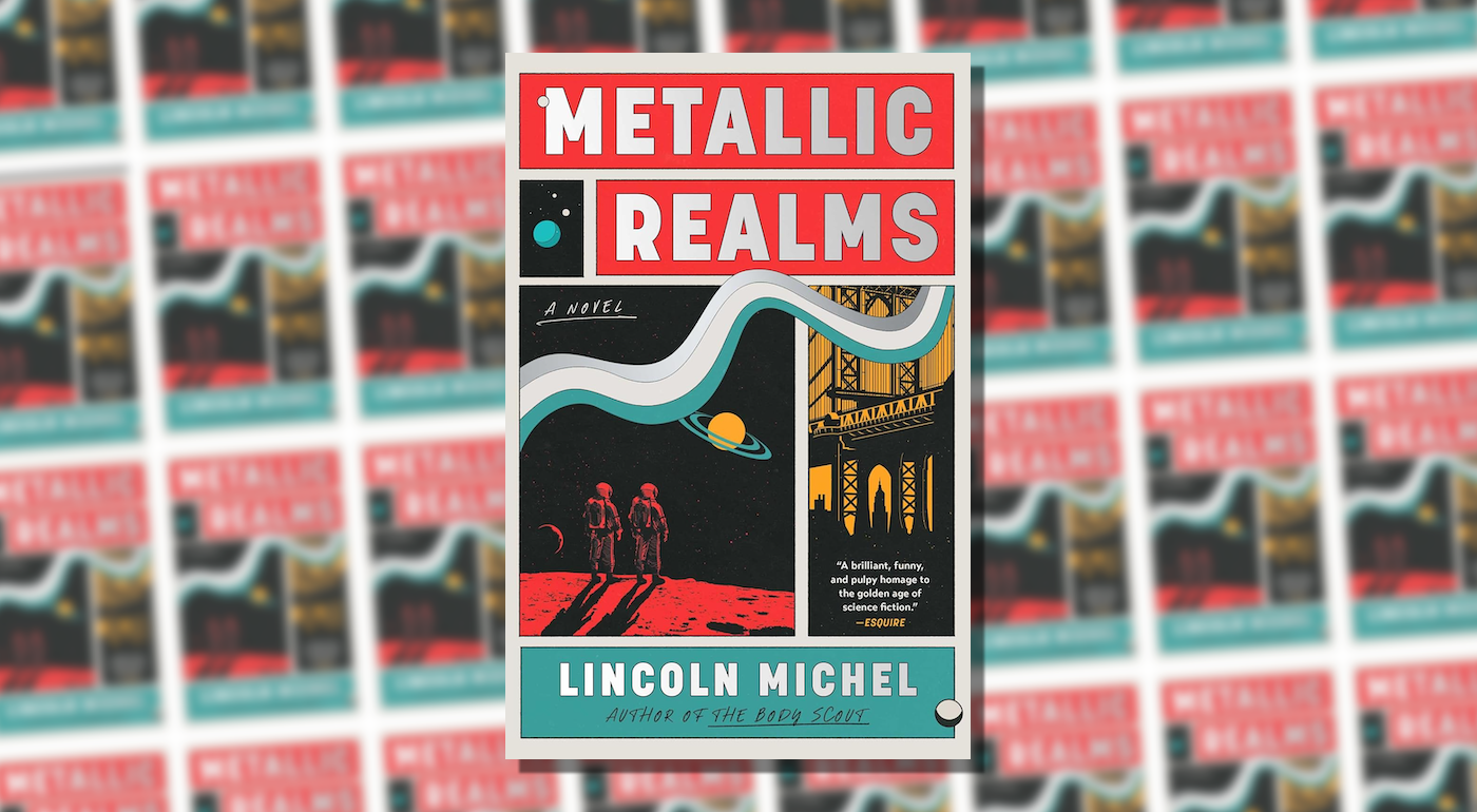Space Travel and Rough Drafts: Lincoln Michel's Metallic Realms