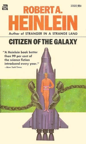 Cover of Citizen of the Galaxy by Robert A Heinlein