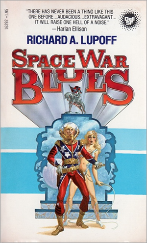 cover of Space War Blues by Richard A Lupoff