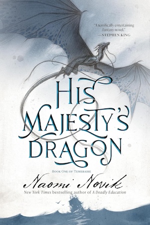 cover of His Majesty's Dragon
