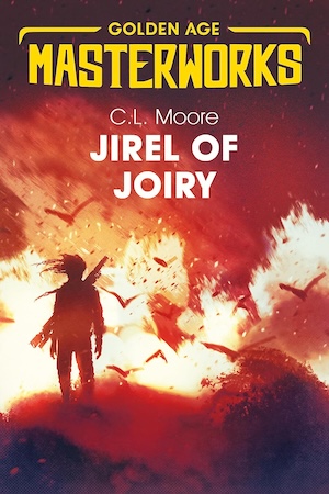 cover of Jirel of Joiry by CL Moore