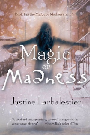 cover of Magic or Madness by Justine Larbalestier