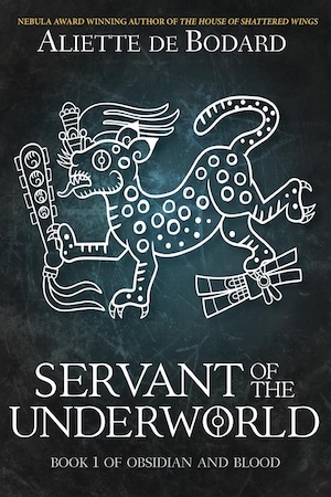 cover of Servant of the Underworld by Aliette de Bodard