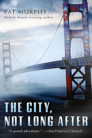 cover of The City Not Long After by Pat Murphy