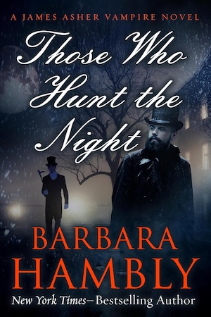 cover of Those Who Hunt the Night by Barbara Hambly
