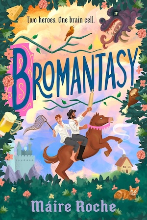 Cover of Bromantasy by Máire Roche