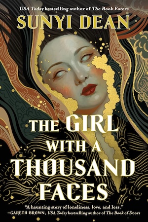 Cover of The Girl with a Thousand Faces by Sunyi Dean
