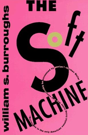 cover of The Soft Machine by William S Burroughs