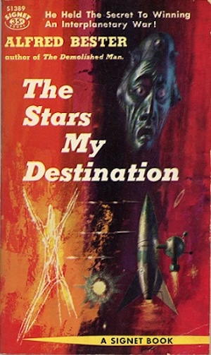 cover of The Stars My Destination by Alfred Bester